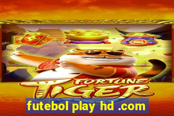 futebol play hd .com